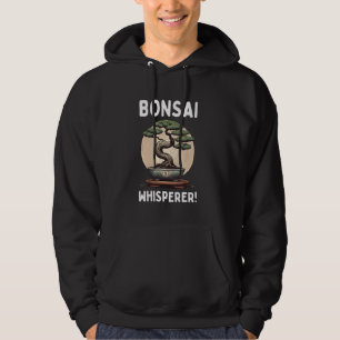 Veste À Capuche Chuchoteur de Bonsaï ! Arbres Japonais Bonsaï Drôl