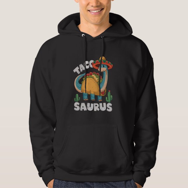 Veste À Capuche Cinco De Mayo Tacosaurus Taco Dinosaur Mexicain So (Devant)