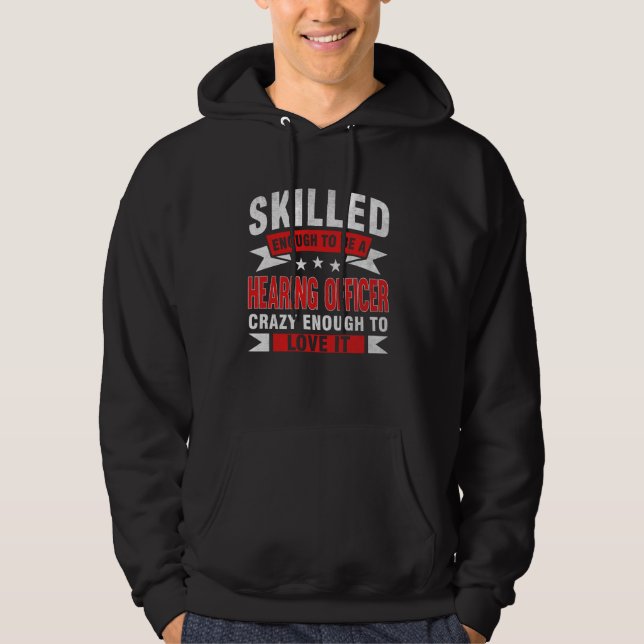 Veste À Capuche Citation de profession amusante Officier d'auditio (Devant)