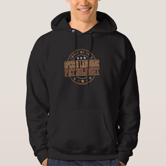 Veste À Capuche Citation De Profession Drôle Je suis un Parole Lan (Devant)