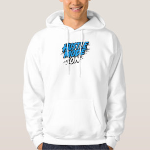 Veste À Capuche Citation Motivationnelle "Mode Hustle On"
