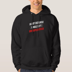 Veste À Capuche Citation Sarcastique Drôle Dans Ma Défense J'Ai Ét