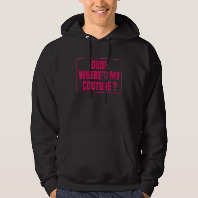 Veste À Capuche Citations sarcastiques  Mec où est ma détresse de  (Devant)