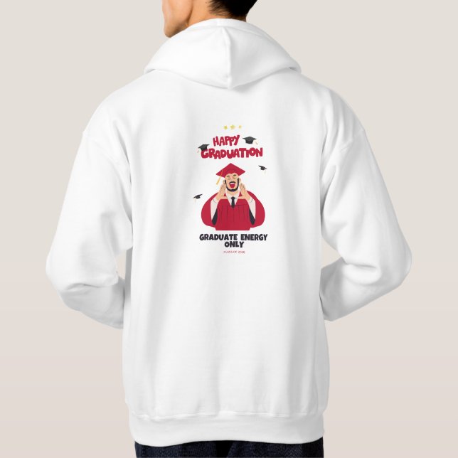 Veste À Capuche Class of 2026 Graduation | Graduate Energy Only (Dos)