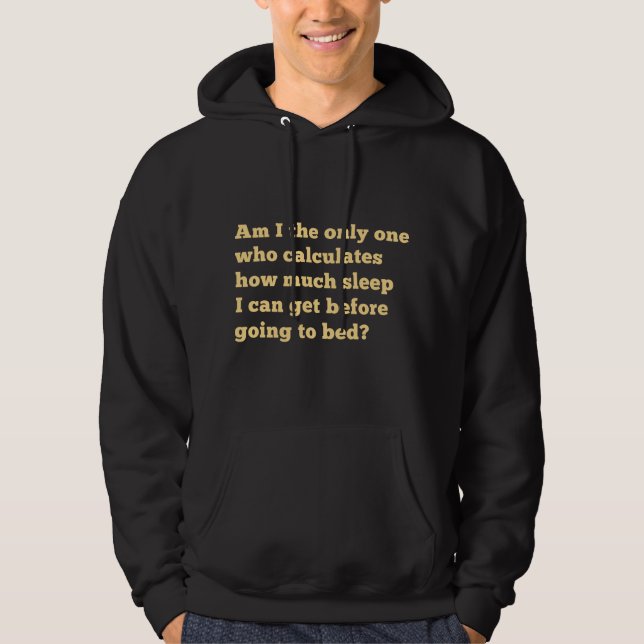 Veste À Capuche Combien De Sommeil (Devant)