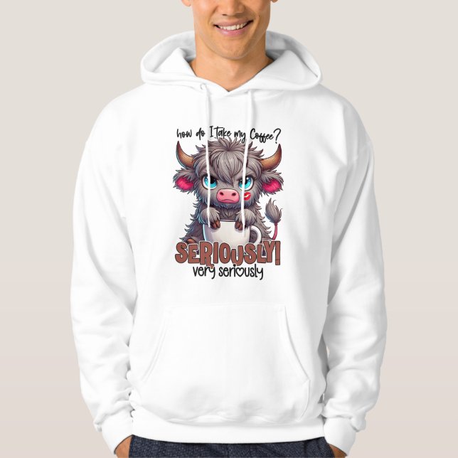 Veste À Capuche Comment je prends mon café ? Sérieusement Très sér (Devant)