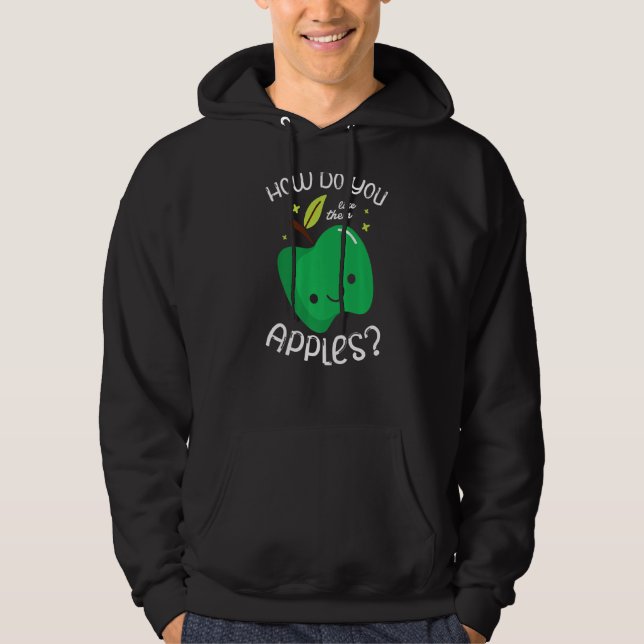 Veste À Capuche Comment Les Aimez-Vous Pommes Pommes Fruit Aime (Devant)