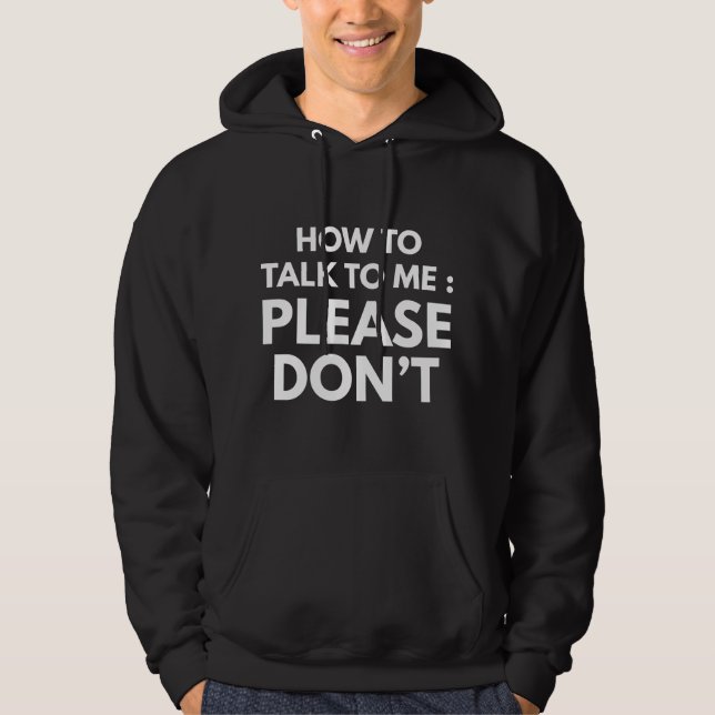 Veste À Capuche Comment me parler (Devant)