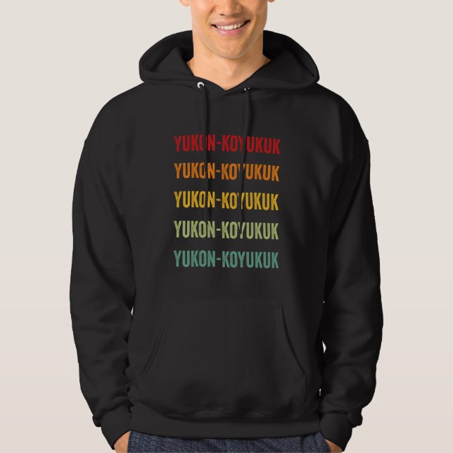 Veste À Capuche Comté de Yukon Koyukuk Alaska Conception de texte  (Devant)