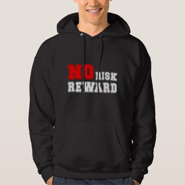 Veste À Capuche Conception de citation motivationnelle sans risque (Devant)