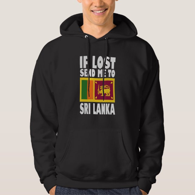 Veste À Capuche Conception du drapeau du Sri Lanka  Si perdu envoy (Devant)