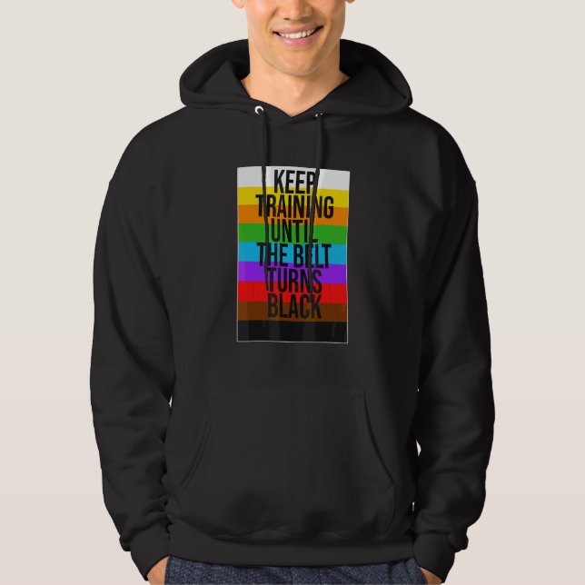 Veste À Capuche Continuez à vous entraîner jusqu'à ce que la ceint (Devant)