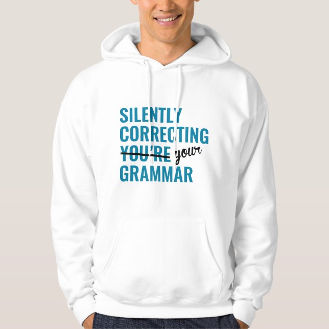 Veste À Capuche Correction silencieuse de votre grammaire (Devant)
