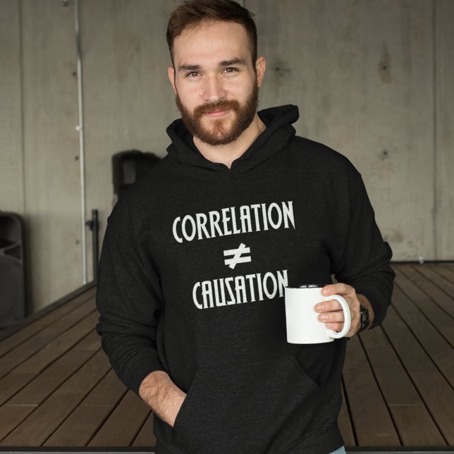 Veste À Capuche Corrélation n'est pas égal Causation Geek (Créateur téléchargé)