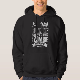Veste À Capuche Courir N'Est Pas Un Hobby C'Est Un Apocalypse Zomb