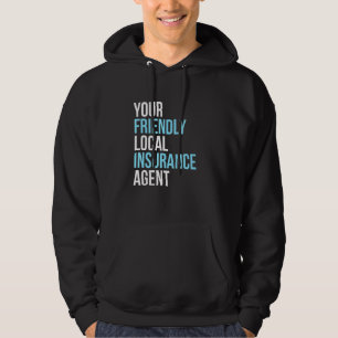 Veste À Capuche Courtier d'assurance Votre âge d'assurance locale