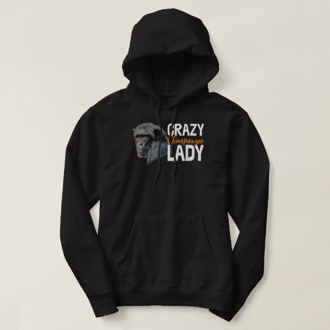 Veste À Capuche Crazy Chimpanzé Lady Art Monkey Chimp Ape Animal (Design devant)