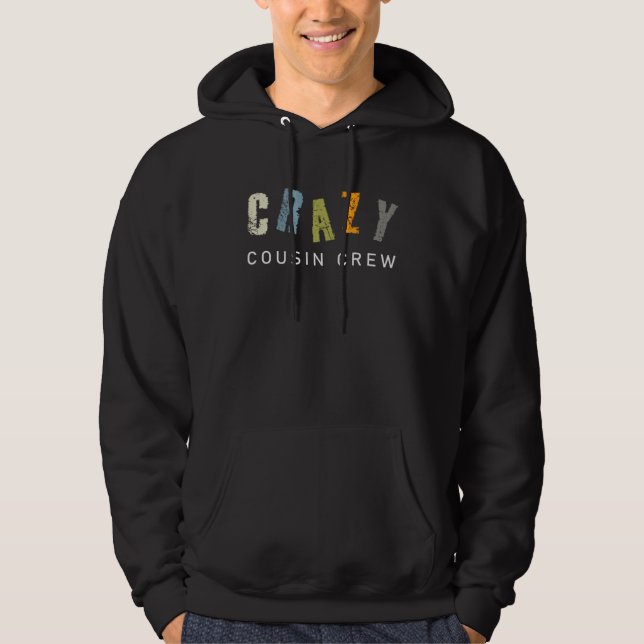 Veste À Capuche Crazy Cousin Crew Apparel Matching Kids and Adults (Devant)