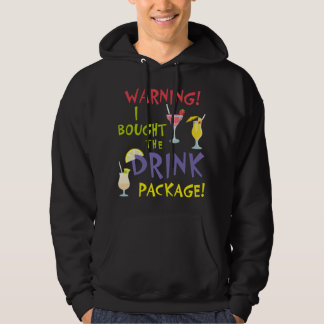 Veste À Capuche Cruise Funny Graphic Warning I Bought the Drink Pa