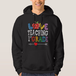 Veste À Capuche Cute I Love Teaching 1st Grade First Grade Best Te
