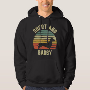 Veste À Capuche Dachshund Funny Weiner Dog Short Sassy
