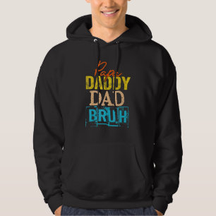 Veste À Capuche Dada À Papa Papa Bruh Joyeux Père Fête Famille 1