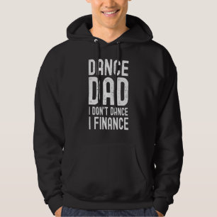 Veste À Capuche Danse Papa Finance Danseuse Papa Papa En Fête des