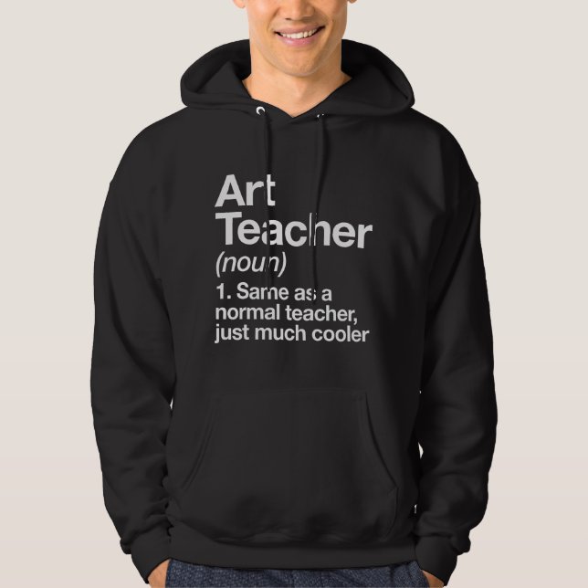 Veste À Capuche Définition de professeur d'art drôle de rentrée de (Devant)