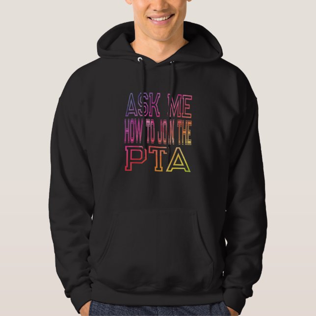 Veste À Capuche Demandez-Moi Comment Rejoindre L'Association De Pr (Devant)