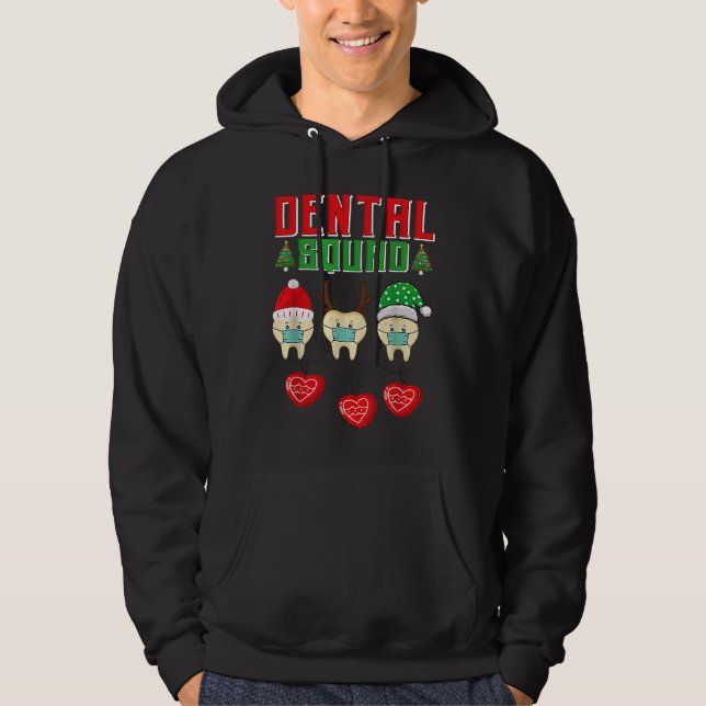 Veste À Capuche Dental Squad Tooth Christmas Dental Assistant Cool (Devant)