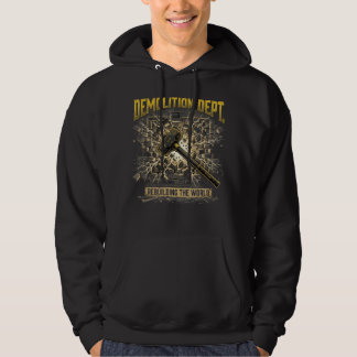 Veste À Capuche Département de démolition Reconstruction du monde 
