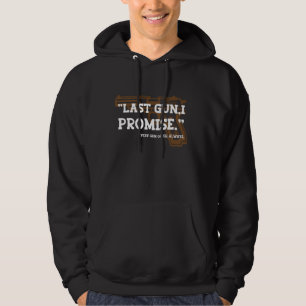 Veste À Capuche Dernier pistolet Je Promets Funny Gun passionné