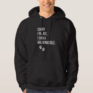 Veste À Capuche Désolé, je suis en retard J'ai vu un texte GoldenD