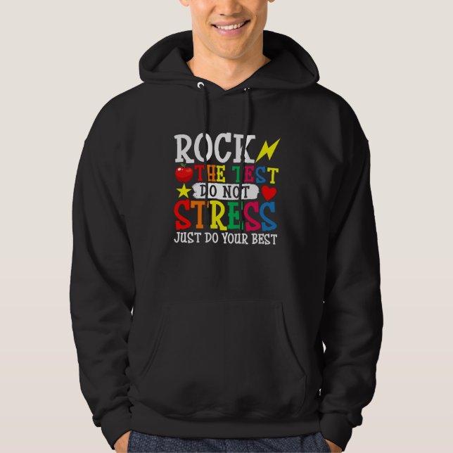 Veste À Capuche Do Not Stress Just Do Your Best Rock The Testing D (Devant)