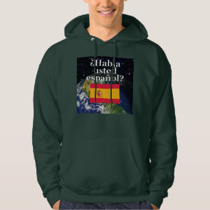 Veste À Capuche Do you speak Spanish ? Flag & Earth