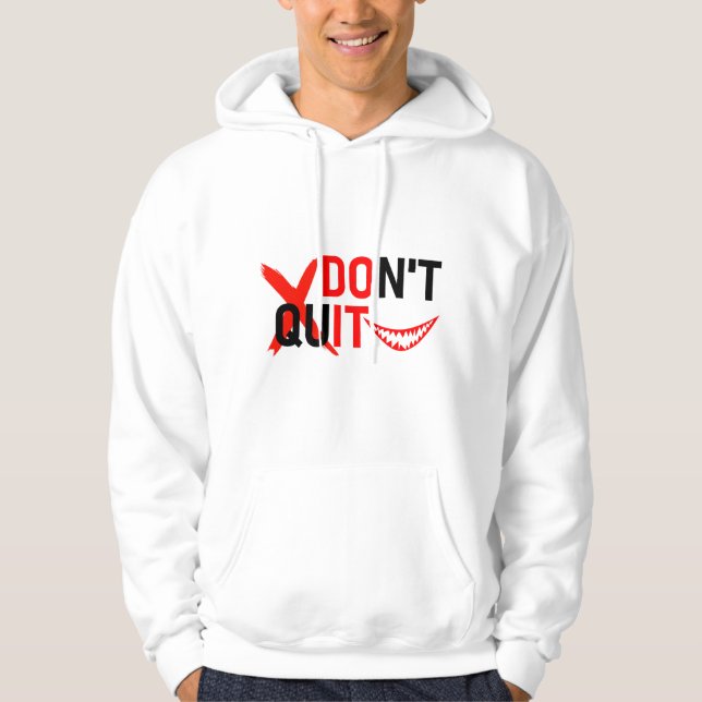Veste À Capuche DON'T QUIT – Bold Red Motivation Design (Devant)