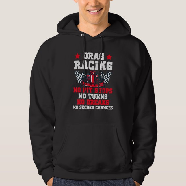 Veste À Capuche Drag Racing No Pit Stops No Breaks Car Mechanic Ra (Devant)