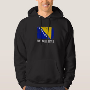 Veste À Capuche Drapeau Bosnie-Herzégovine Meilleur Père Jamais Fa
