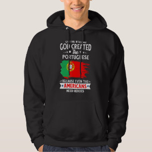 Veste À Capuche Drapeau Portugais en détresse Citation de fierté n