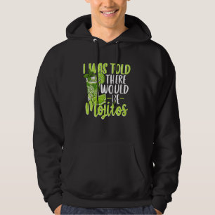 Veste À Capuche Drôle Cadeau Amoureux Mojito - On M'A Dit Qu'Il Y 