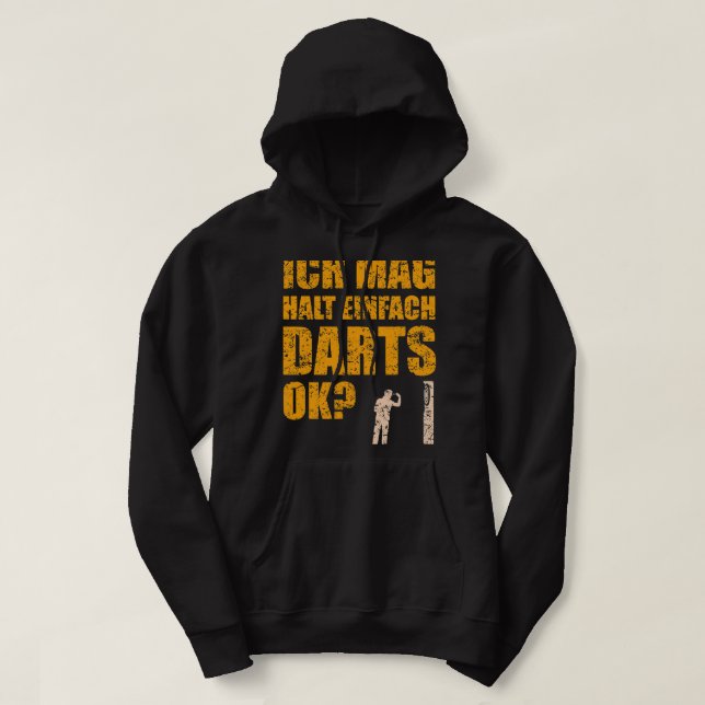 Veste À Capuche Drôle fléchettes Dire Joueur de fléchettes avec Da (Design devant)