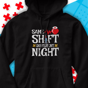 Veste À Capuche Drôle mignon même Shift Différent Nuit Shift Nurse