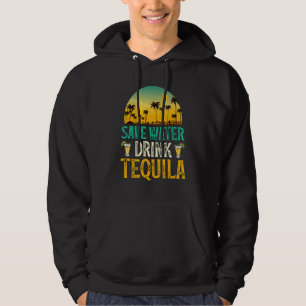 Veste À Capuche Économisez l'eau, buvez de la Tequila Tequila