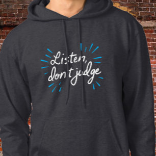 Veste À Capuche Ecoutez, ne jugez pas - Typographie cursive