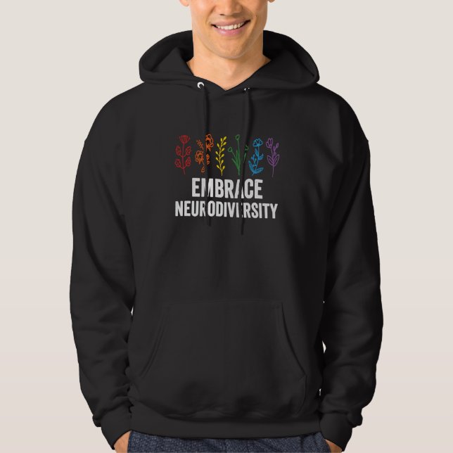 Veste À Capuche Embrace Neurodiversity flower Autism Awareness Mom (Devant)