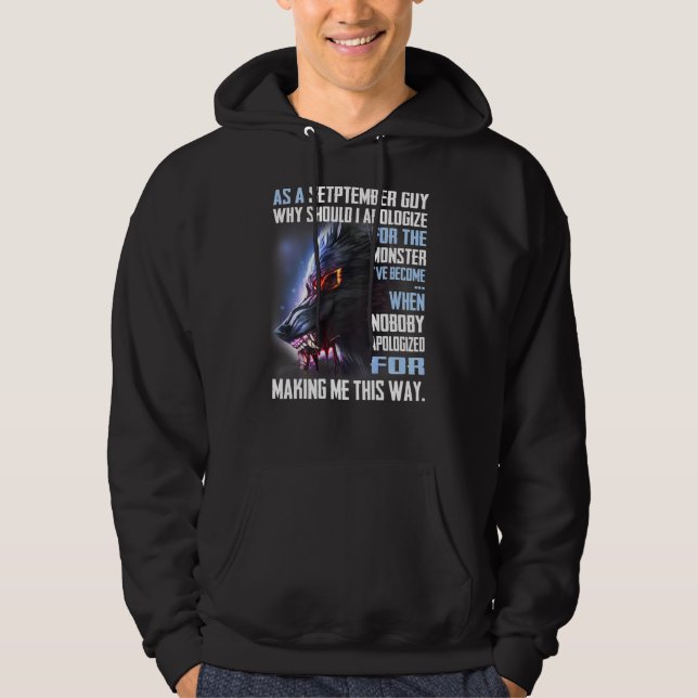 Veste À Capuche En Septembre Pourquoi Devrais-Je M'Excuser Pour Le (Devant)