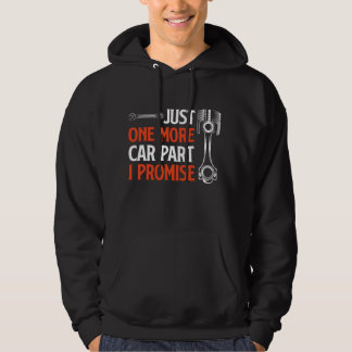 Veste À Capuche Encore une pièce de voiture, je vous le promets -