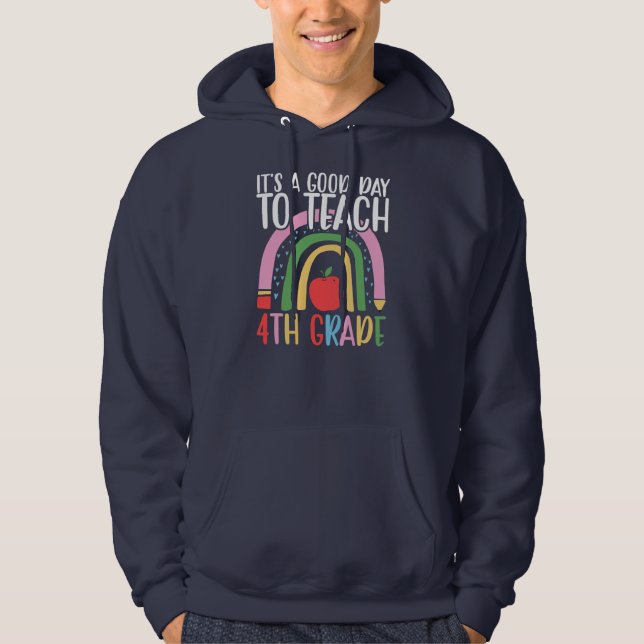 Veste À Capuche Enseignant C'est un bon jour pour enseigner quatri (Devant)