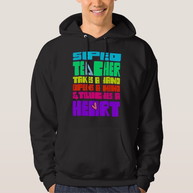 Veste À Capuche Enseignant Spécial De L'Enseignement Spécal Prend  (Devant)