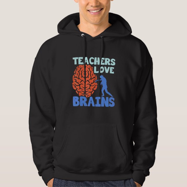 Veste À Capuche Enseignants Aimer les cerveaux (Devant)